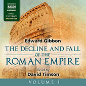 GIBBON, E.: Decline and Fall of the Roman Empire, Vol. 1 (The) (Unabridged)