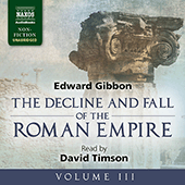 GIBBON, E.: Decline and Fall of the Roman Empire, Vol. 3 (The) (Unabridged)