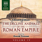GIBBON, E.: Decline and Fall of the Roman Empire, Vol. 4 (The) (Unabridged)