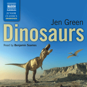 GREEN, J.: Dinosaurs (Unabridged)