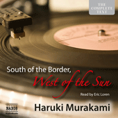 MURAKAMI, H.: South of the Border, West of the Sun (Unabridged)
