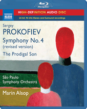 PROKOFIEV, S.: Symphony No. 4 (revised 1947 version) / The Prodigal Son (Sao Paulo Symphony, Alsop) (Blu-Ray Audio)