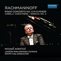 RACHMANINOV, S: Piano Concerto No. 3 / Corelli Variations / Piano Sonata No. 2