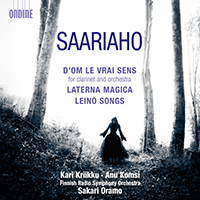 SAARIAHO, K.: D'OM LE VRAI SENS / Laterna Magica / Leino Songs