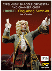 HANDEL, G.F.: Messiah (Sing-Along) (Tafelmusik, Taurins) (NTSC)