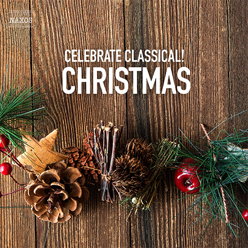 Celebrate Classical Christmas