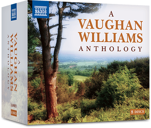 VAUGHAN WILLIAMS, R.: Vaughan Williams Anthology (A) (8-CD Box Set)