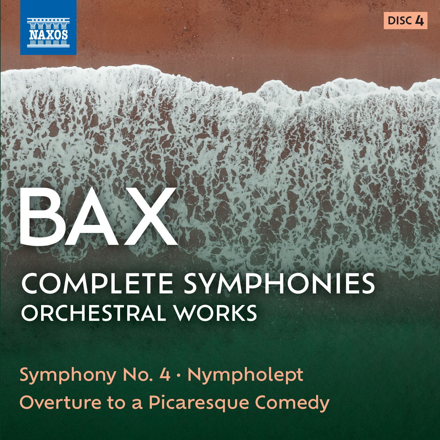 BAX, A.: Symphony No. 4 / Nympholept