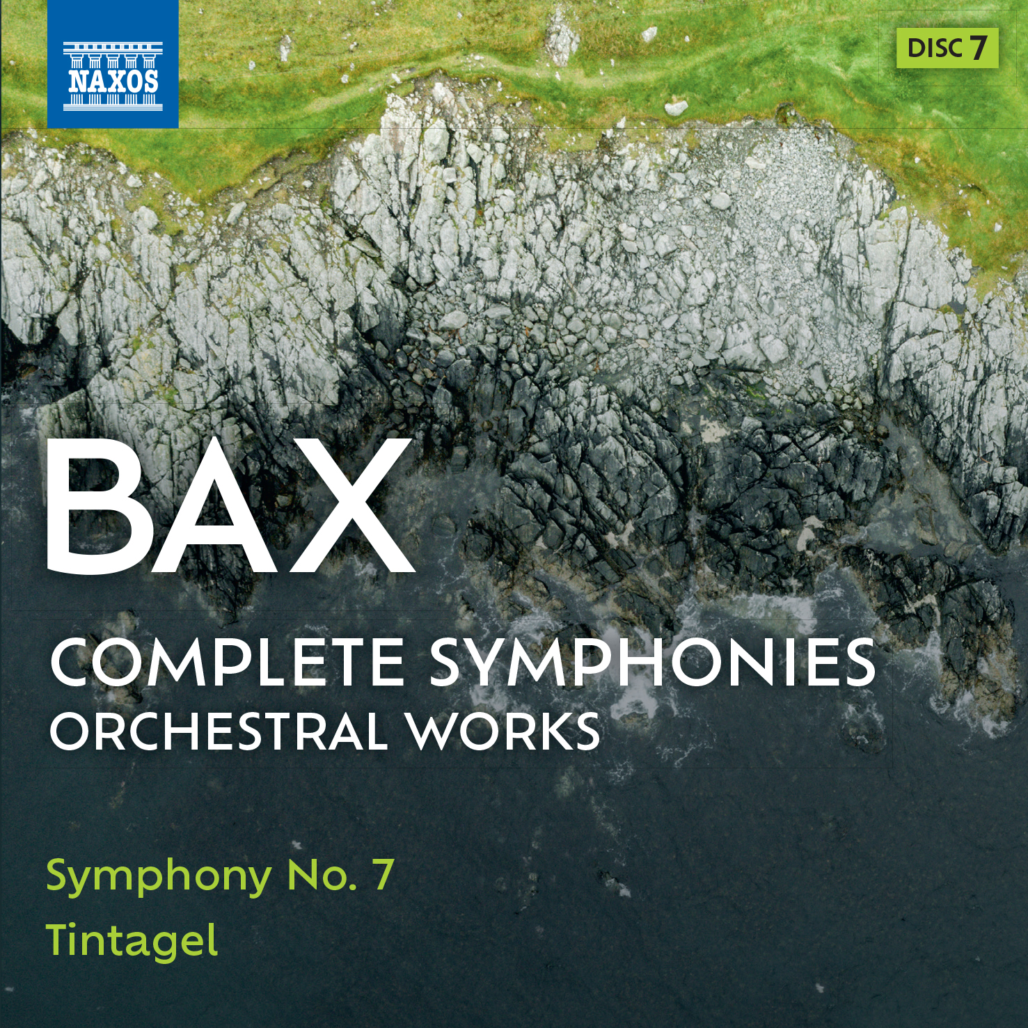 BAX, A.: Symphony No. 7 / Tintagel