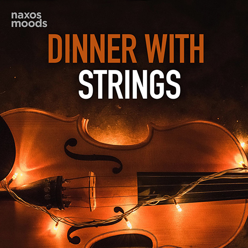 Dinner with Strings