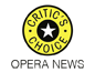 Critic’s Choice | Operea News