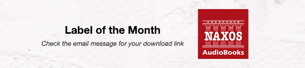 Label of the Month &ndash; Naxos AudioBooks