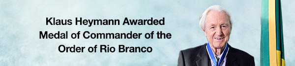 Klaus Heymann Awarded Medal of Commander of the Order of Rio Branco