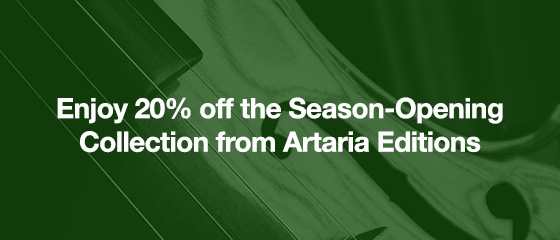 Enjoy 20% off the Season-Opening Collection from Artaria Editions