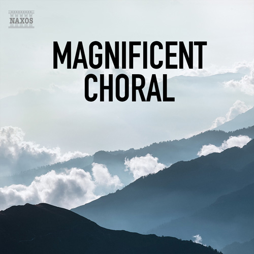 Magnificent Choral