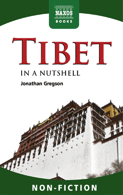 Tibet – In a Nutshell