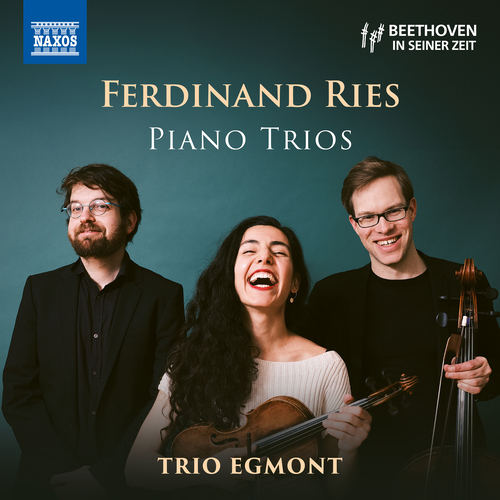 RIES, F.: Piano Trios, Op. 143 and WoO 86 RIES, F.: Piano Trios, Op. 143 and WoO 86