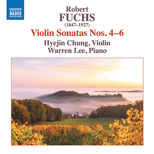FUCHS, R.: Violin Sonatas Nos. 4–6